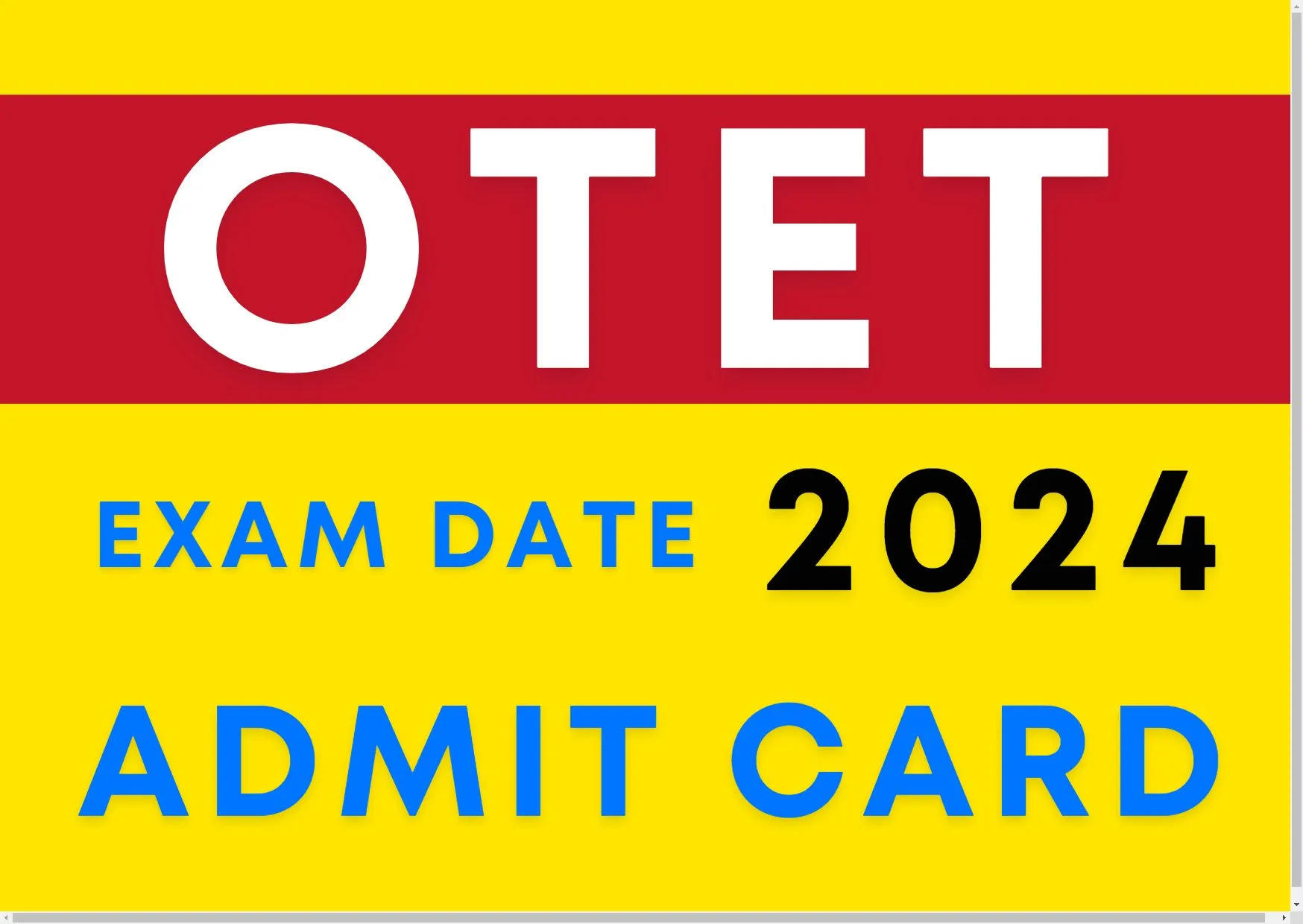OTET 2024 Exam Admit Card Download Exam Date