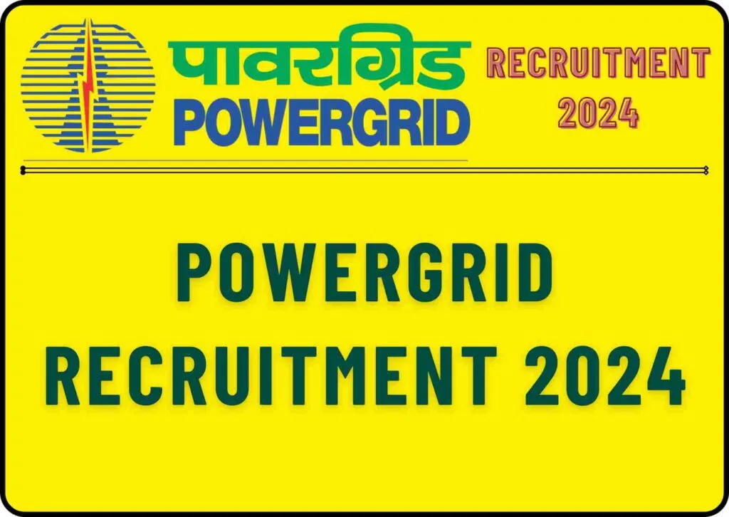 POWERGRID Recruitment 2024