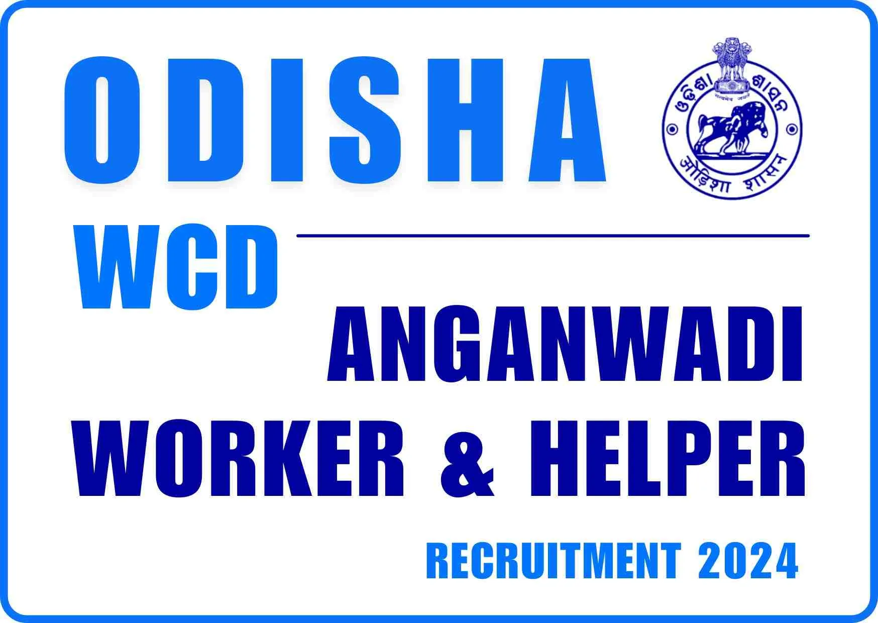 Odisha Anganwadi Recruitment 2024
