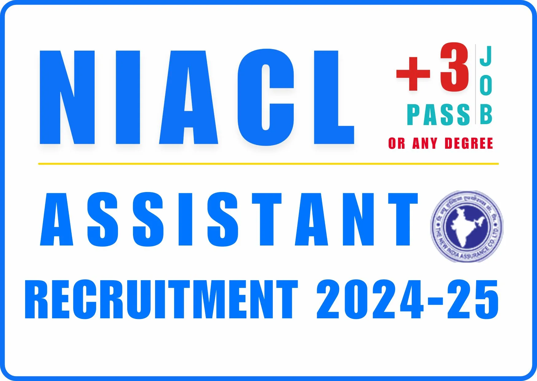 NIACL Assistant Recruitment 2024
