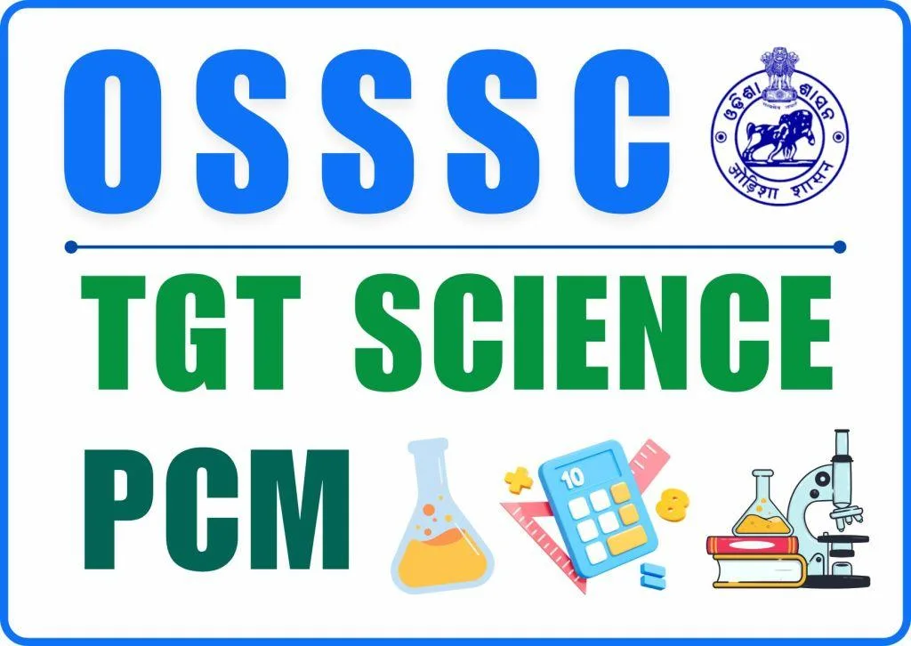 OSSSC TGT Science PCM