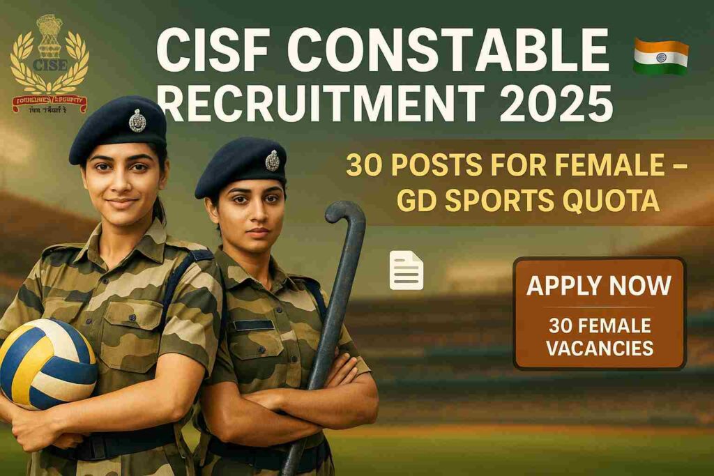 CISF Constable Recruitment 2025