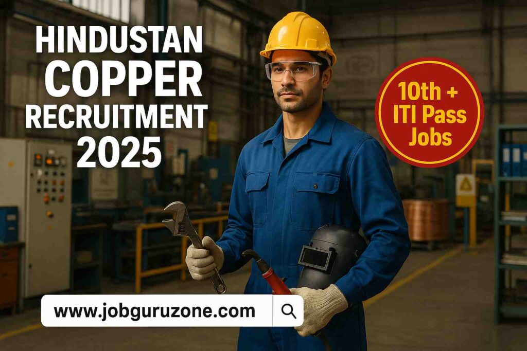 Hindustan Copper Recruitment 2025