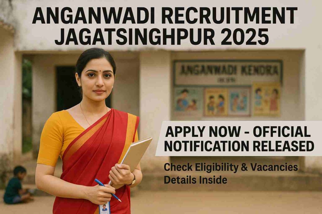 Anganwadi Recruitment jagatsinghpur