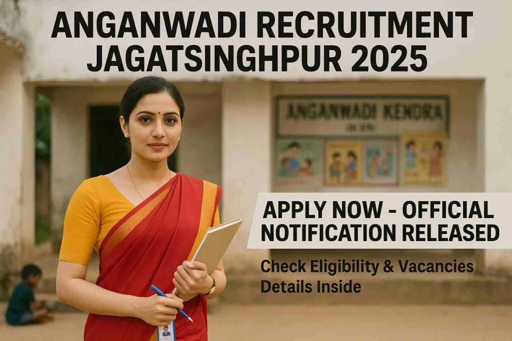 Anganwadi Recruitment jagatsinghpur