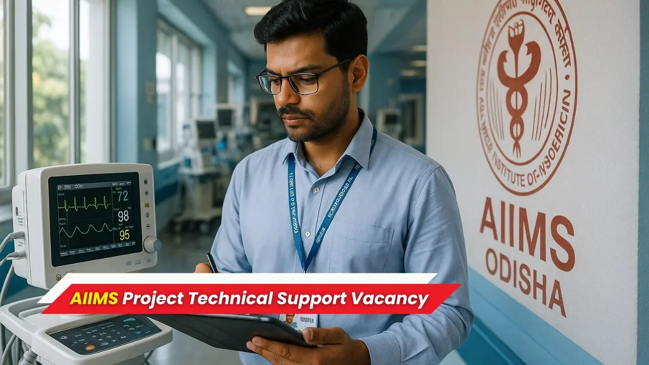 AIIMS Project Technical Support Vacancy Bhubaneswar