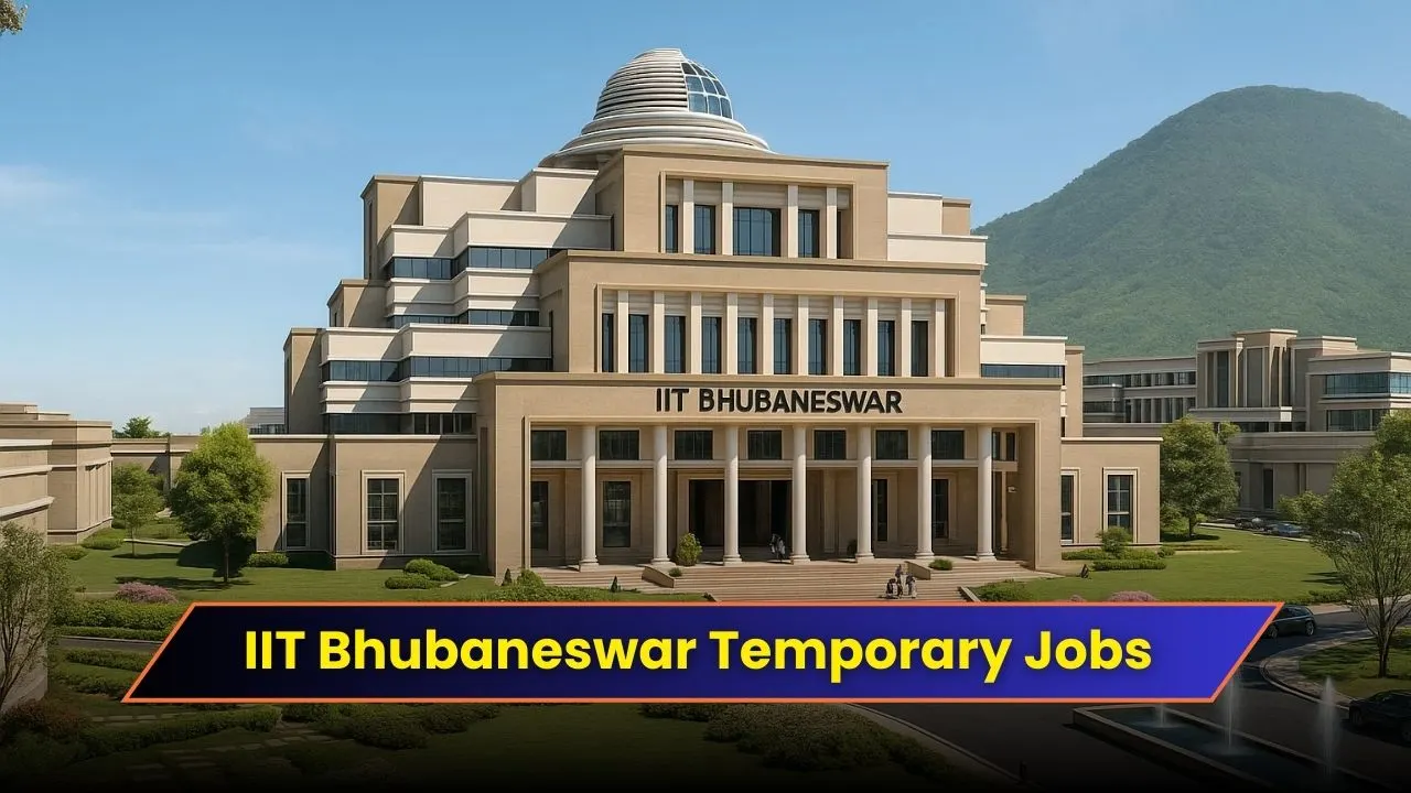 IIT Bhubaneswar Temporary Jobs 2025