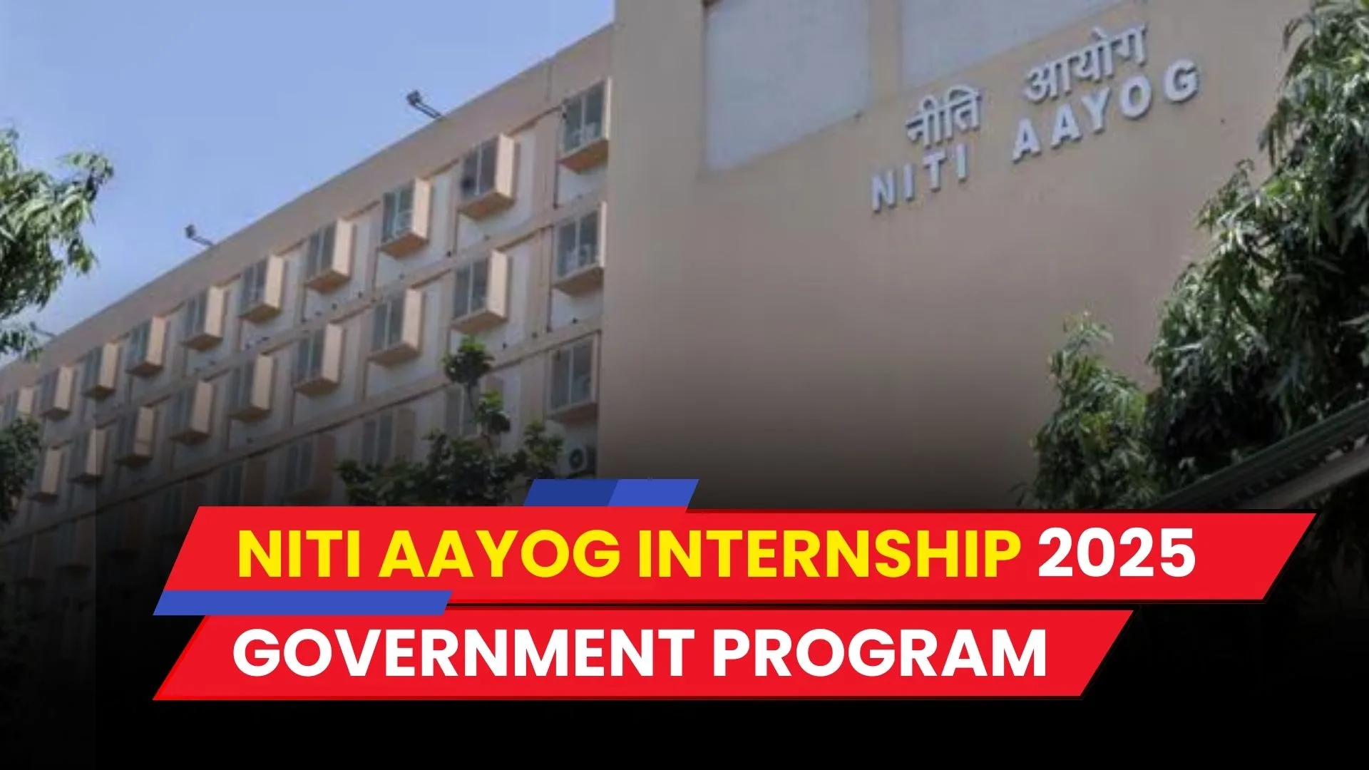 NITI Aayog Internship 2025 Free Government Program