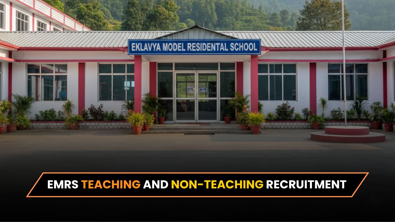EMRS Teaching and Non-Teaching Recruitment 2025 – Apply for 7267 Vacancies