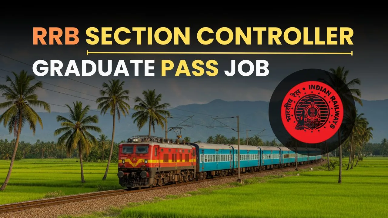 RRB Section Controller Recruitment 2025