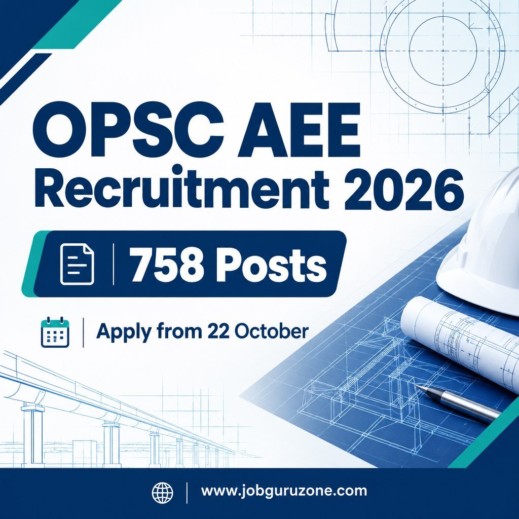 OPSC AEE Recruitment 2026 for 758 Civil and Mechanical engineering posts